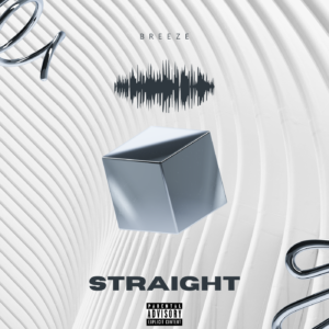 Breeze – Straight(Dirty)