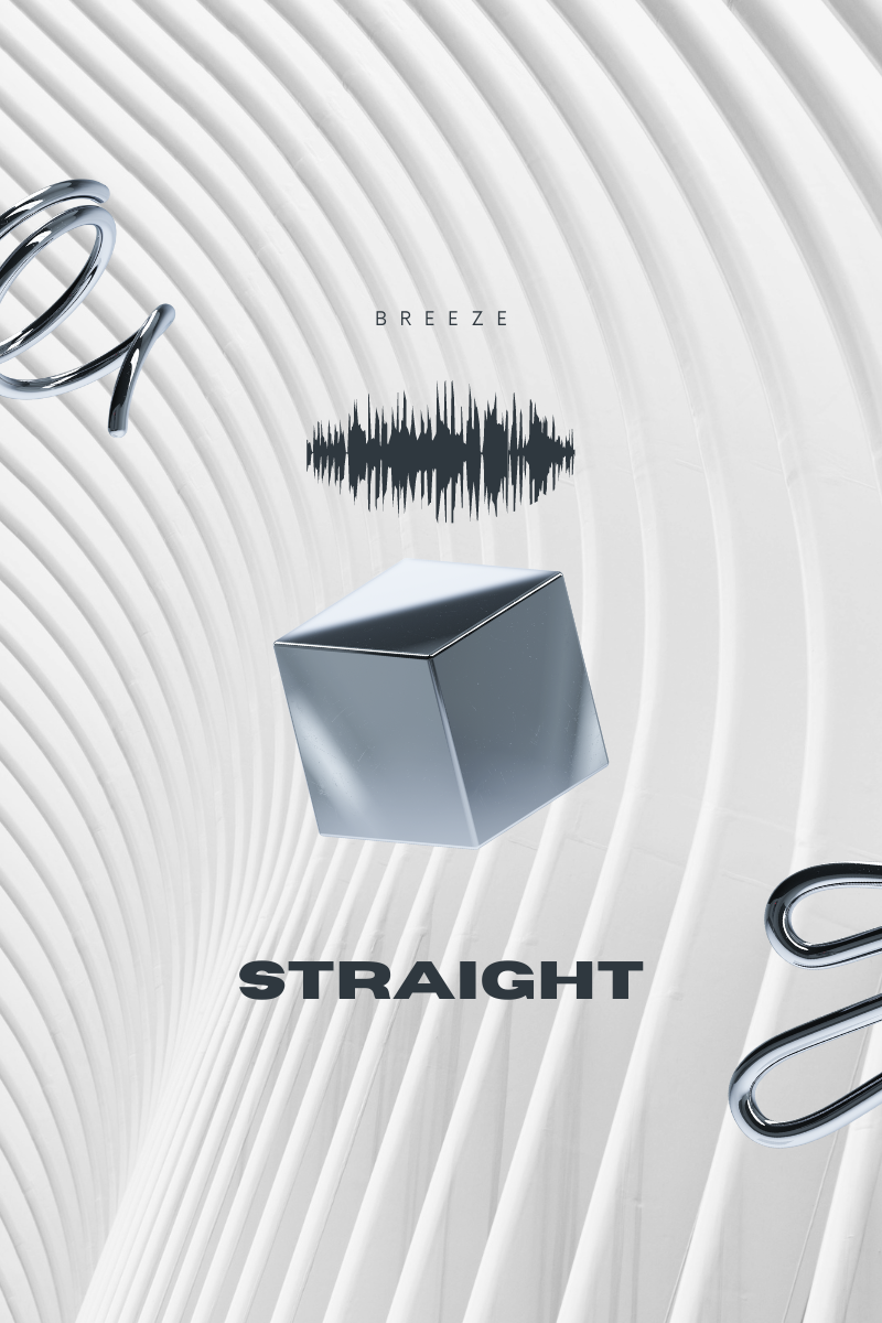 You are currently viewing Day 18 of 31 Single Series: Release Date “Breeze – Straight”